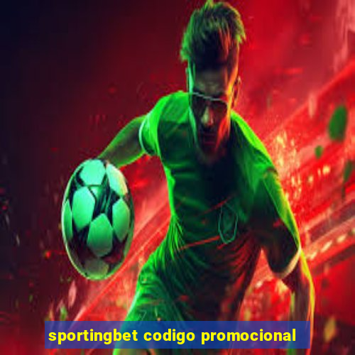 sportingbet codigo promocional